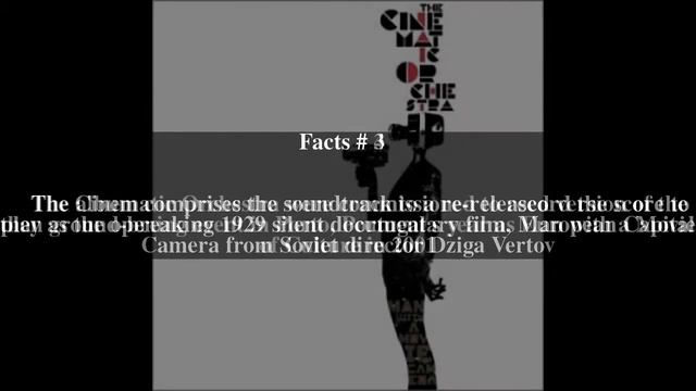 Man with a Movie Camera (The Cinematic Orchestra album) Top # 6 Facts смотреть онлайн