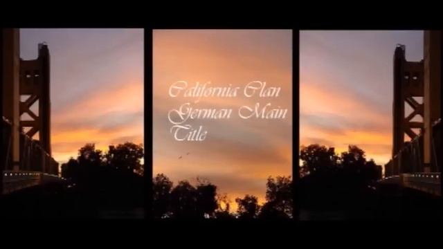 California Clan Main Title German смотреть онлайн