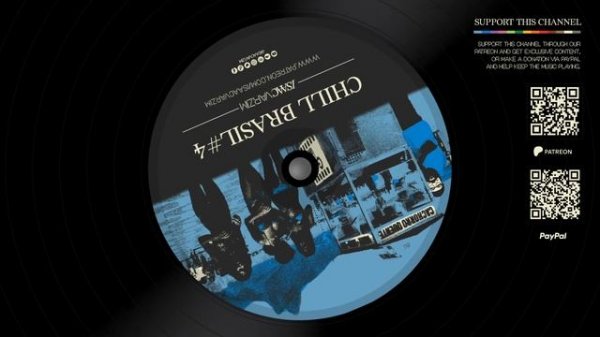 Chill Brasil #4 - Bossa & Samba Trippy Grooves by Isaac Varzim