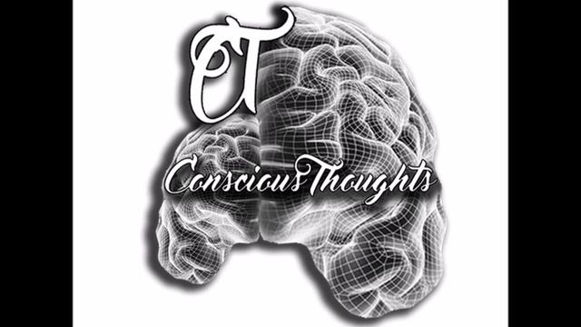 Conscious Thoughts 100 ft Milly Logic смотреть онлайн