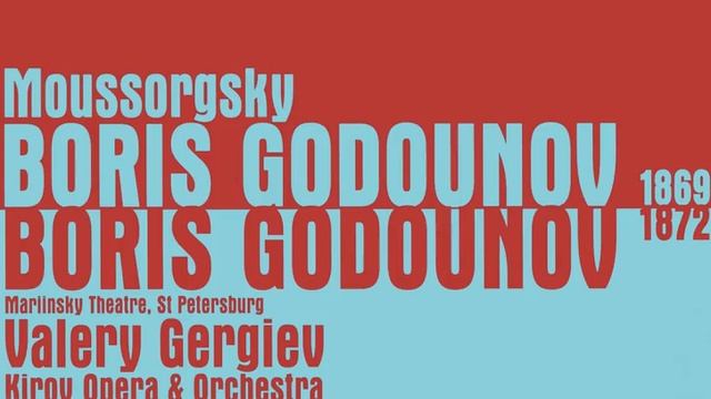 Mussorgsky: Boris Godounov - Moussorgsky after Pushkin and Karamazin/Version 1872 - Act 4 -... смотреть онлайн