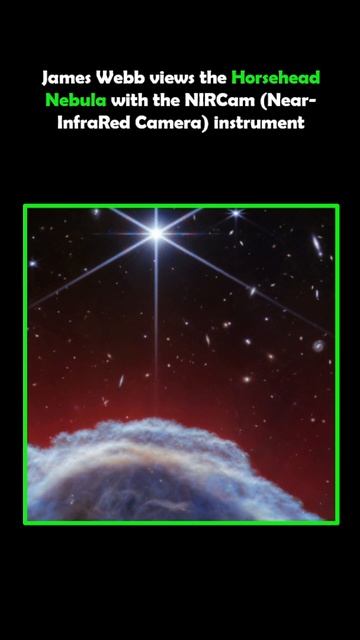 James Webb views the Horsehead Nebula with the NIRCam (Near-InfraRed Camera) instrument смотреть онлайн