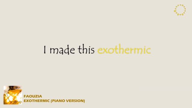 Faouzia - Exothermic (Piano Version) (Lyric Video) смотреть онлайн