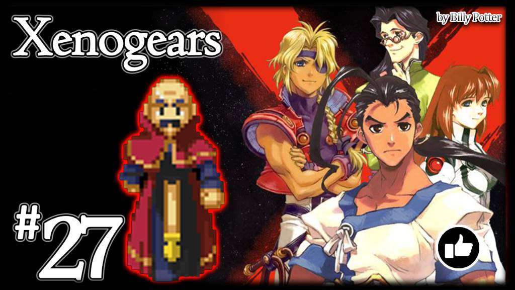 Первый генератор ворот [Босс - Shakhan] #27 Xenogears смотреть онлайн