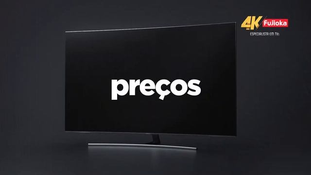 4K FUJIOKA - ESPECIALISTA EM TV'S - OFERTAS 49" SAMSUNG E 55" SONY смотреть онлайн