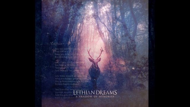 Lethian Dreams - A Shadow of Memories - 2020 - FULL album + lyrics смотреть онлайн