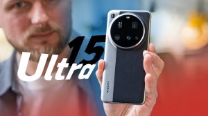Обзор Xiaomi 15 Ultra (и сравнение с S25 Ultra)