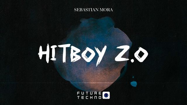 Sebastian Mora - Hitboy 2.0 [Future Techno Records] смотреть онлайн