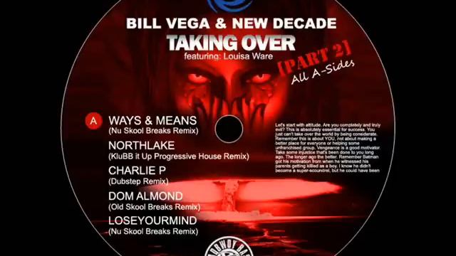 BILL VEGA & NEW DECADE FT LOUISA WARE - Taking Over (Dom Almond Remix) смотреть онлайн