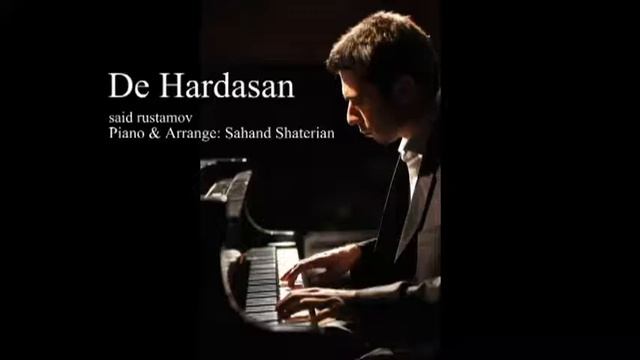 Səid Rüstamov Hardasan Solo Piano Sahand Shaterian Azerbijan Music Tabrizسهند شاطريان پيانو -موسيقي