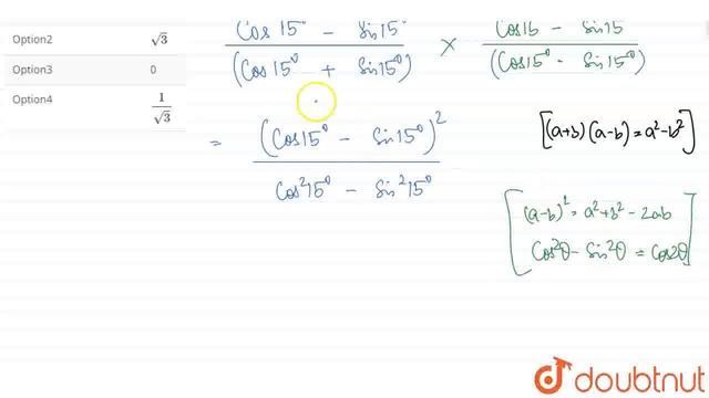 The value of (cos 15^(@) - sin 15^(@))/(cos 15^(@) + sin 15^(@) is | CLASS 12 | TRIGONOMETRIC I... смотреть онлайн