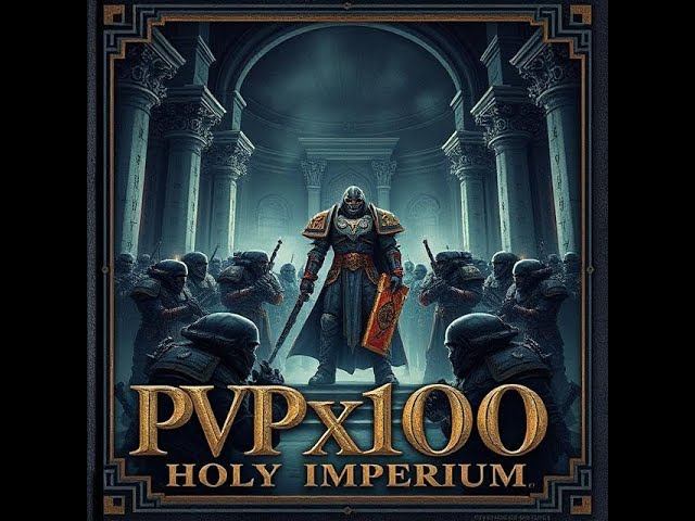PvP War x100 Immortal Imperium смотреть онлайн