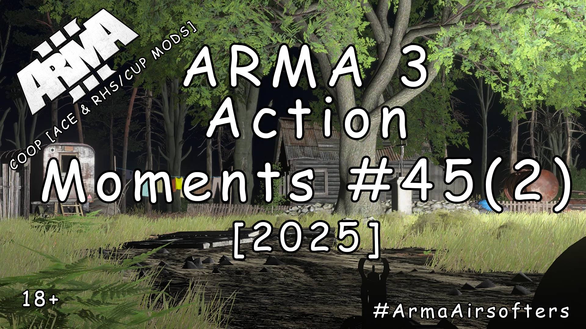 ARMA 3 - Зрелищные моменты #45 (2) [2025]