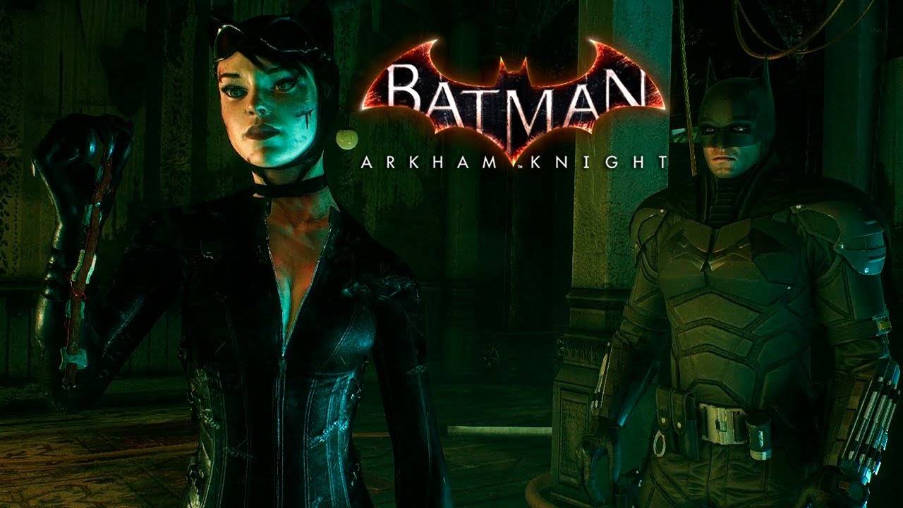 ЖЕНЩИНА-КОШКА СПАСЕНА ► Batman: Arkham Knight [#15]