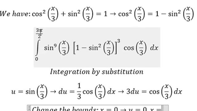 Calculus Help: Integral ∫ From 0 to (3π/2) sin^9(x/3) cos^7(x/3) dx - Integration by substitutio смотреть онлайн