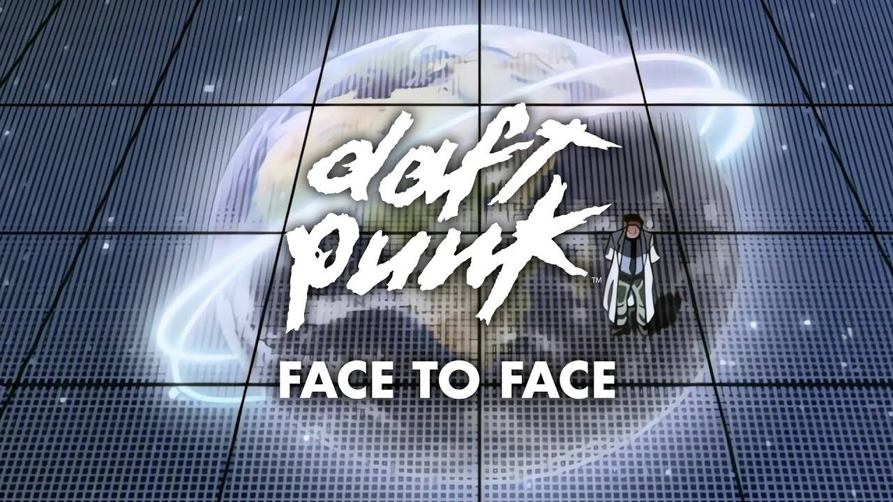Daft Punk - Face to Face смотреть онлайн