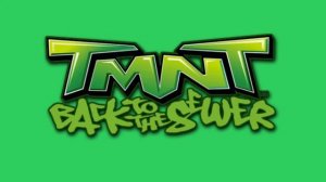 Opening (Instrumental) - Teenage Mutant Ninja Turtles: Back to the Sewer