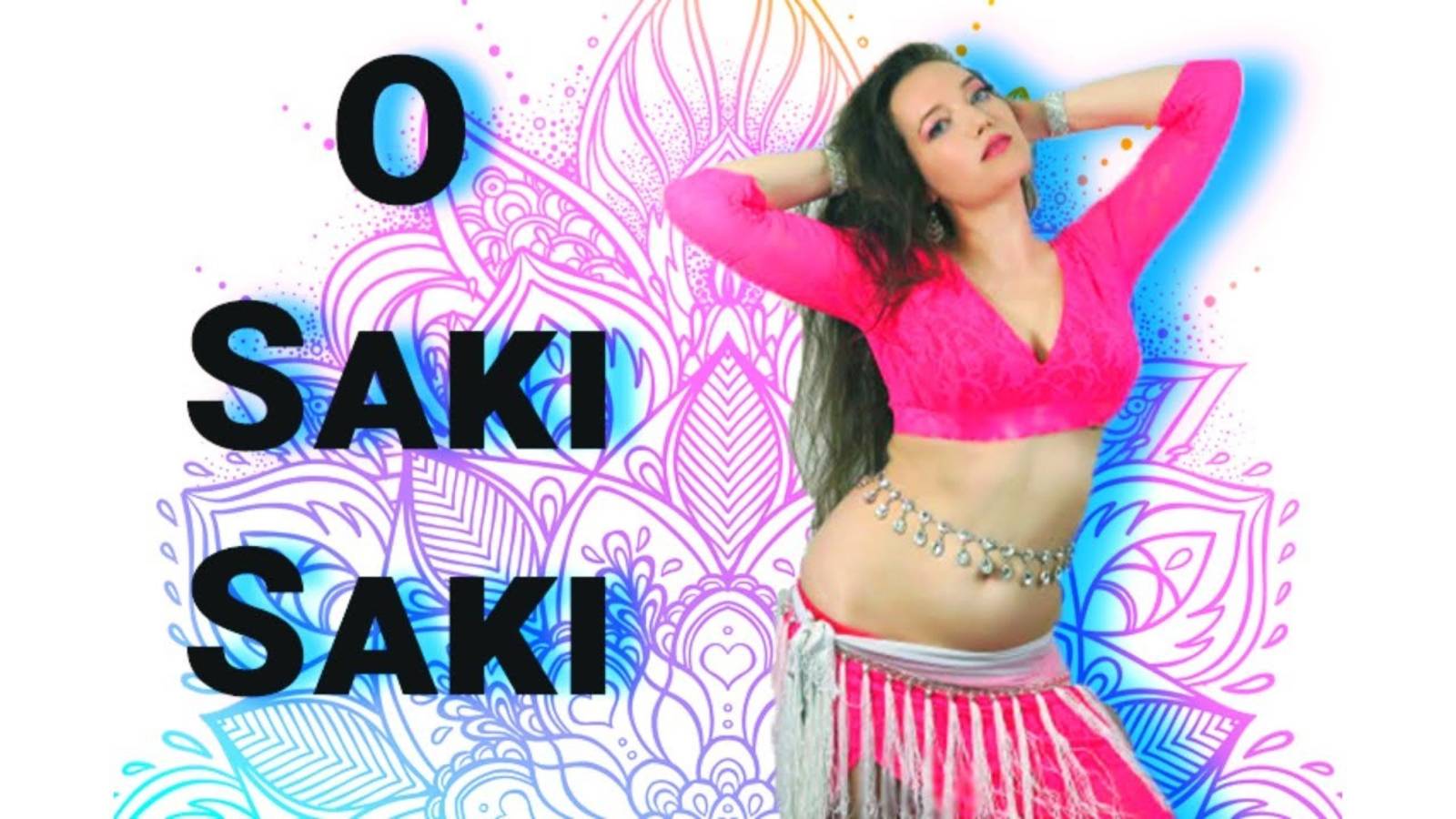 O Saki Saki Belly Dance By Magnolia