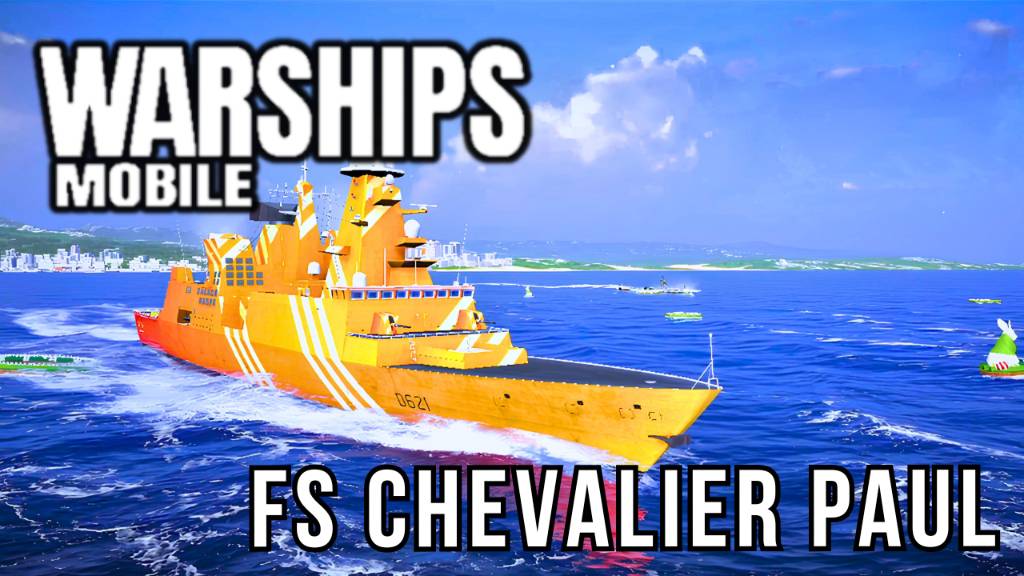 WARSHIPS MOBILE 2 | FS CHEVALIER PAUL смотреть онлайн