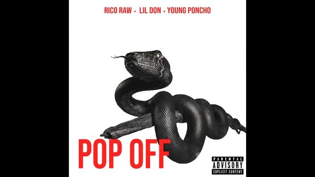 Pop Off - (ft. Lil Don, Young Poncho, Rico Raw) смотреть онлайн