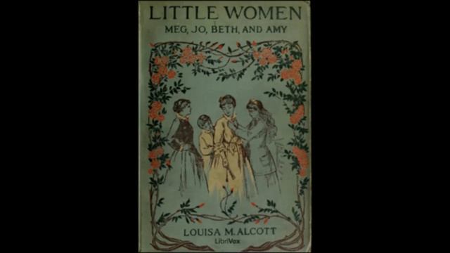 Little Women (FULL Audio Book) 08 - Jo Meets Apollyon смотреть онлайн