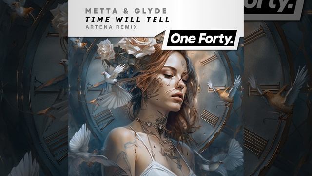 Time Will Tell (Artena Remix) смотреть онлайн