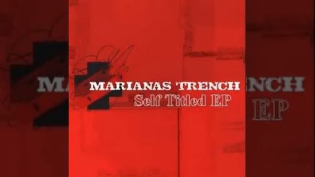Push - Marianas Trench (Self Titled EP Version) смотреть онлайн