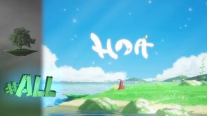 Hoa ♦ Полное прохождение сюжета