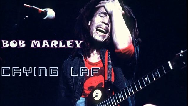 Bob. Marley crying. laf song смотреть онлайн