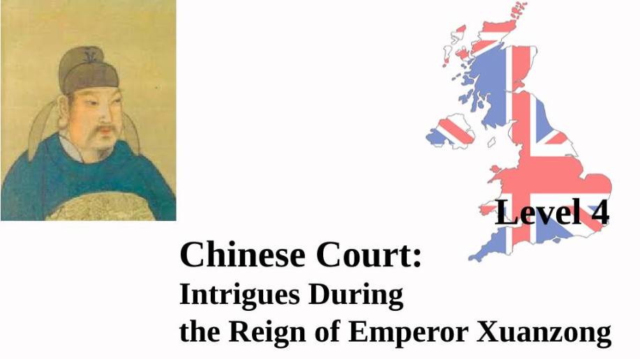 Chinese Court: Intrigues During The Reign Of Emperor Xuanzong