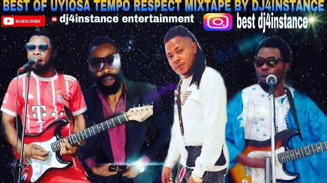 best uyiosa tempo mixtape by dj4instance смотреть онлайн