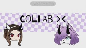 Еее коллабик :))) / Gacha life / collab / ibispaint / Alightmotion animation