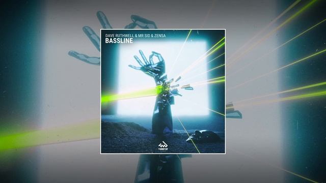 Dave Ruthwell & Mr Sid & Zensa - Bassline смотреть онлайн