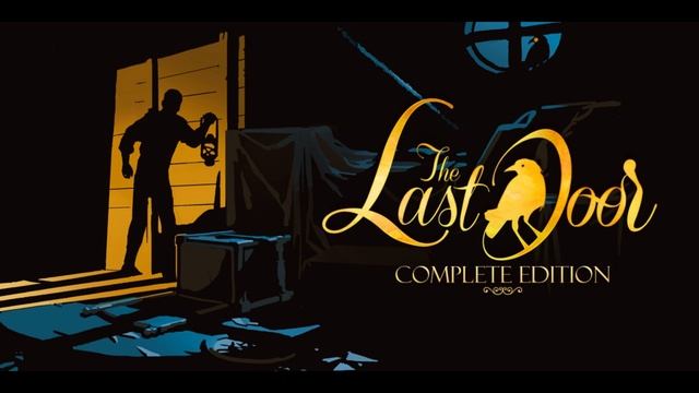 The Last Door - полное издание оригинальный саундтрек смотреть онлайн