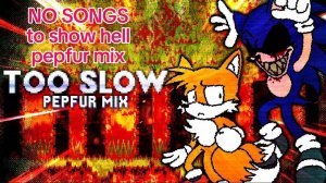 Too Slow (Pepfur Mix); Made Playable! [Mod Download