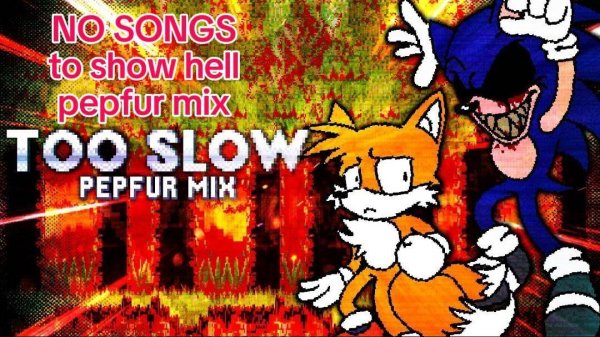 Too Slow (Pepfur Mix); Made Playable! [Mod Download