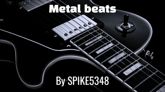 Metal beats - SPIKE5348 смотреть онлайн