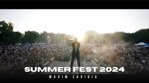 Maxim Zavidia. Сольный концерт на Summer Fest 2024