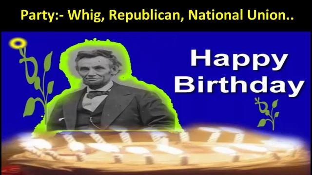 Abraham Lincoln | Birthday Status | Greetings | Best Wishes | Biography смотреть онлайн