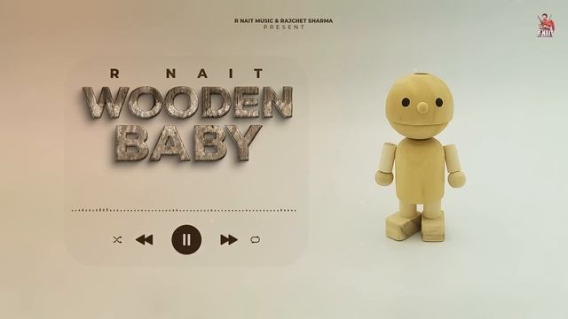 R Nait | Official Visualizer | Wooden Baby | #punjabisong смотреть онлайн
