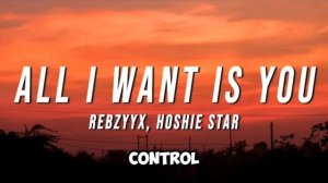 (Rebzyyx, Hoshie Star) All I Want Is You Translated