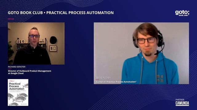 Practical Process Automation (Teaser) • Bernd Rücker & Richard Seroter • GOTO 2021 смотреть онлайн