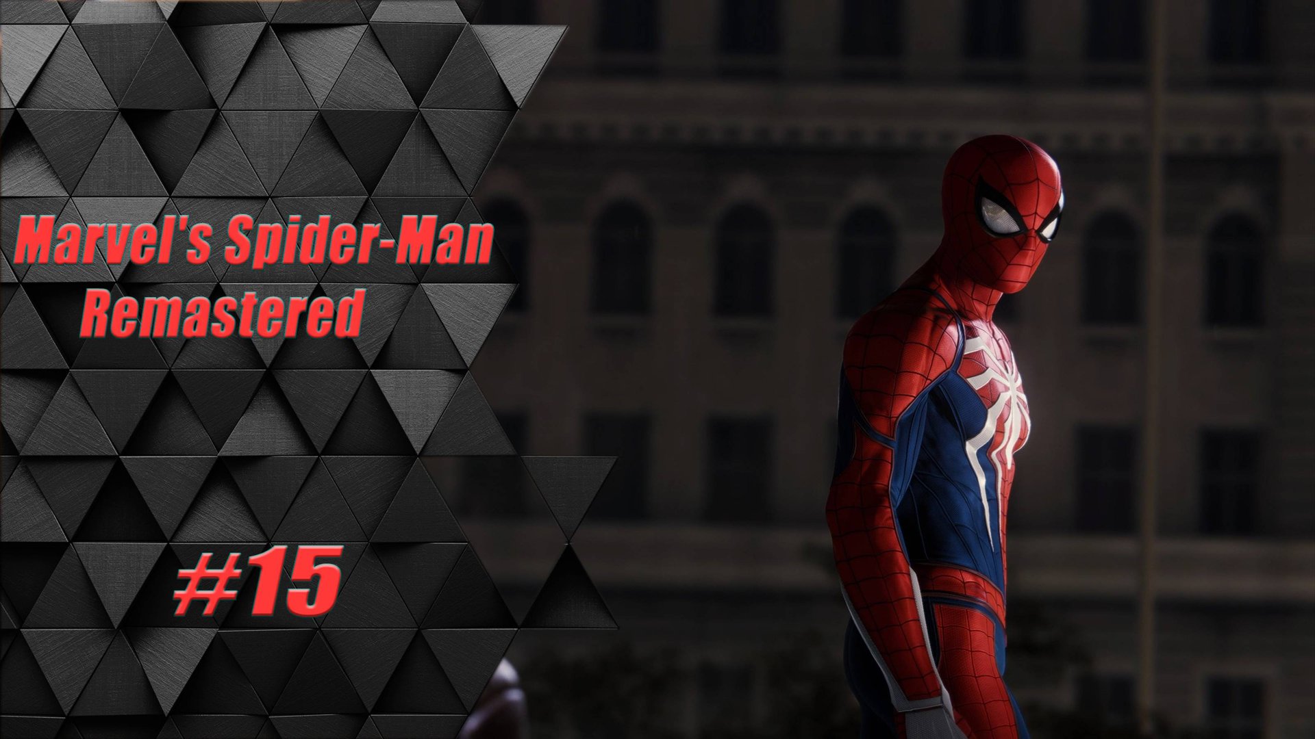 Прохождение Человек Паук Ремастер : 15 часть /Прохождение Marvel’s Spider-Man Remastered : 15 часть