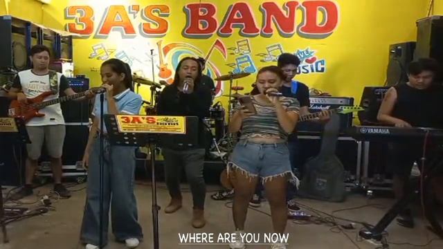 WHERE ARE YOU NOW | 3A'S BAND COVER ( Globe - 09955433934 / Smart - 09691846098 ) смотреть онлайн