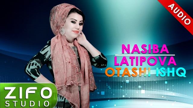 Nasiba Latipova - Otashi ishq _ Насиба Латипова - Оташи Ишк смотреть онлайн
