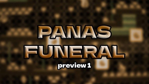 [Kill The Panas Remake] PANAS FUNERAL - PREVIEW 1