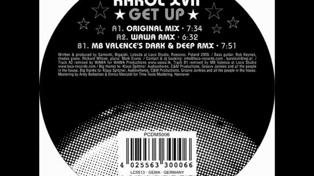 Karol XVII & MB Valence - Get Up (Wawa Mix) смотреть онлайн