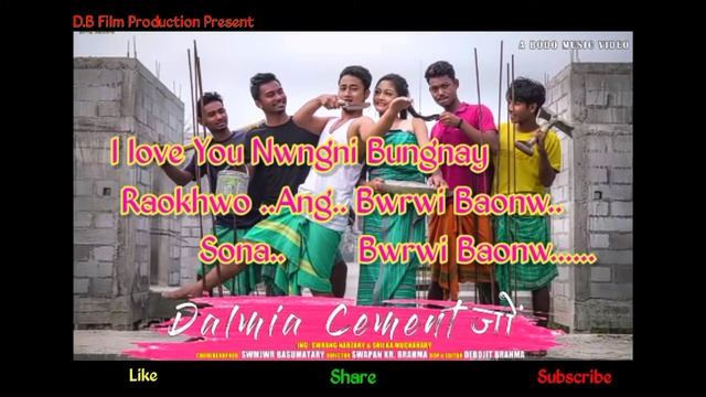 Dalmia Cement Jwng Bodo Song Karaoke With Lyrics// D.B Film Production Present// смотреть онлайн