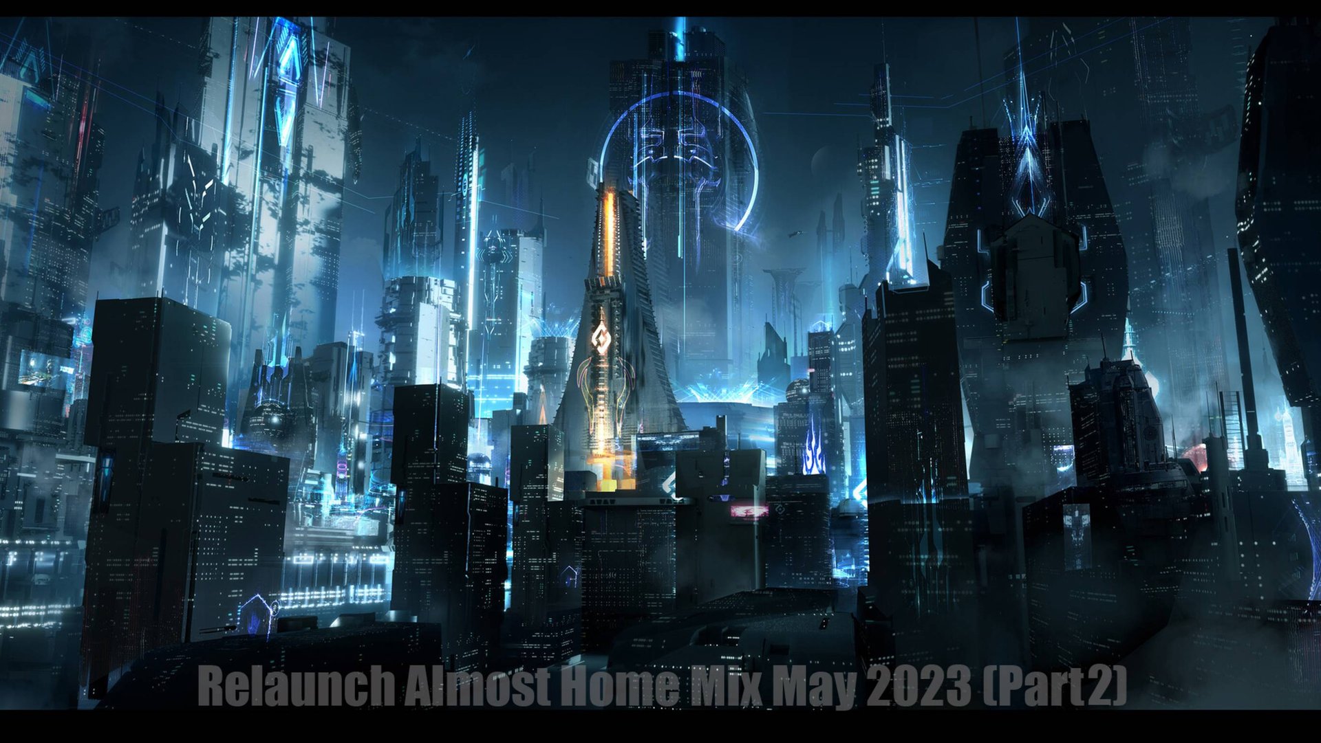 Relaunch Almost Home Mix May 2023 (Part 2) смотреть онлайн