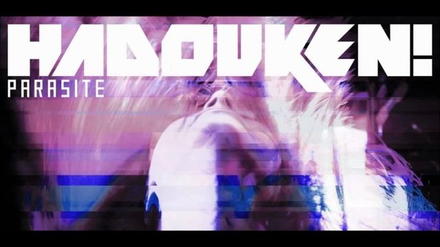 Hadouken - Parasite (Zomboy & Skism remix) 101.5 BPM смотреть онлайн